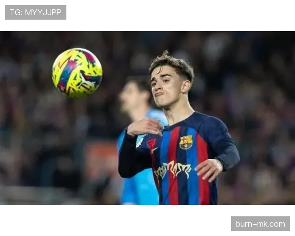 加维荣膺西甲最佳新星 未来发展引发广泛关注