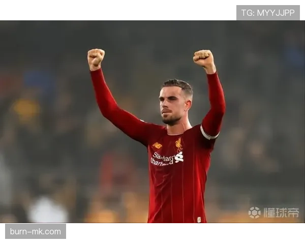 亨德森影响力飙升，场上场下领导力引发广泛关注