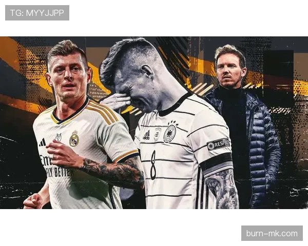 克罗斯重返德国国家队,助球队状态回暖表现显著提升 克罗斯重返德国国家队,助球队状态回暖表现显著提升